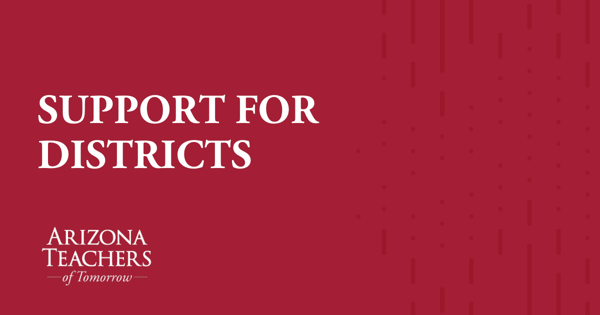 Arizona School Districts Arizona Teachers of Tomorrow