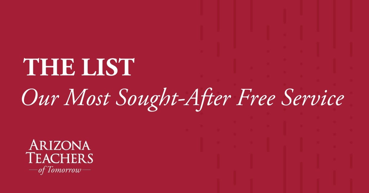 The List for Arizona School Districts Arizona Teachers of Tomorrow