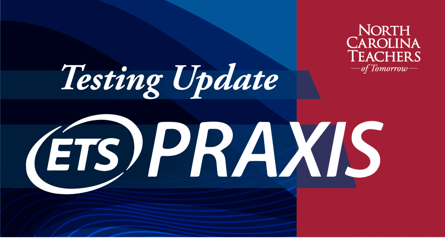 Praxis Testing Now Available at Home North Carolina Teachers