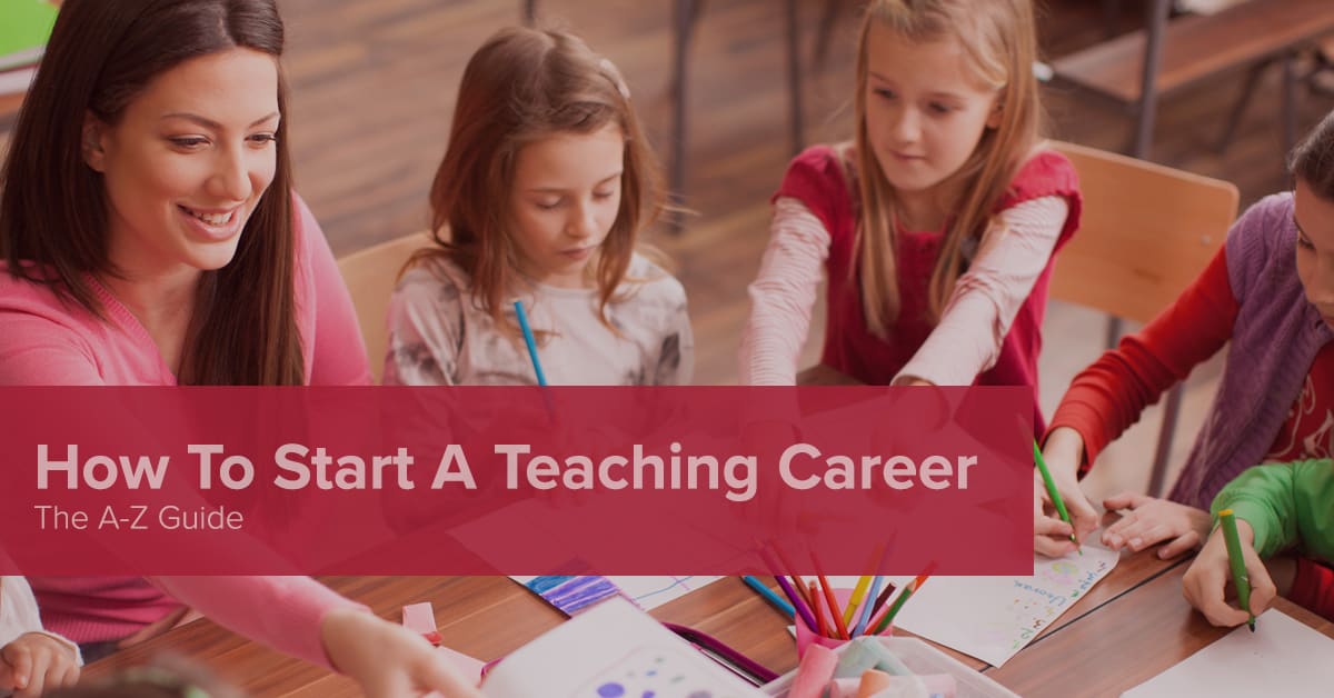 Starting A Teaching Career